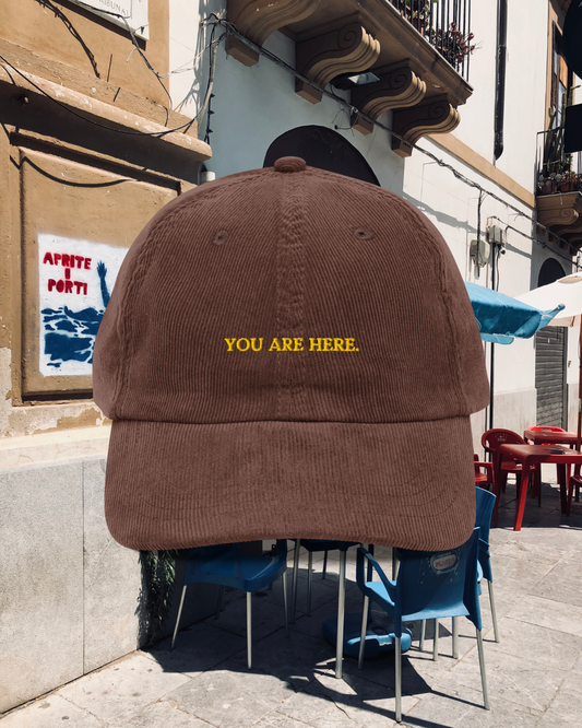 YOU ARE HERE TOURIST Corduroy Dad Hat